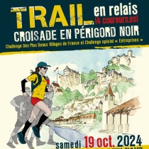Croisade en Périgord Noir 2024