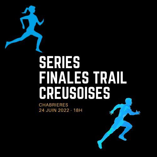 Séries Finales de Trail Creusoises