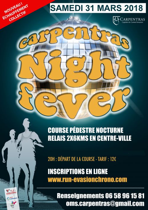Carpentras Night Fever