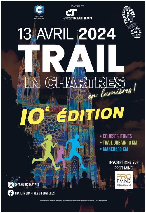 Trail In Chartres en Lumières