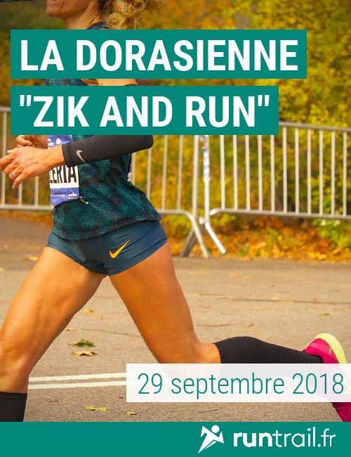 La Dorasienne "Zik and Run"