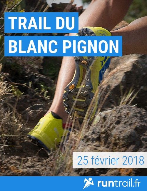 Trail du Blanc Pignon