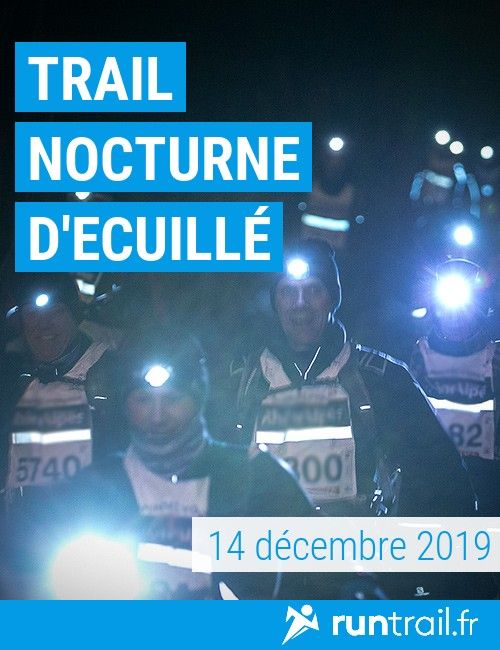 Trail Nocturne d'Ecuillé