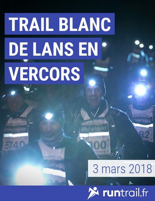 Trail Blanc de Lans en Vercors